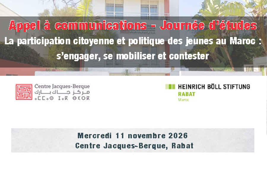 Appel à communications - Journée d’études La participation citoyenne et politique des jeunes au Maroc : s’engager, se mobiliser et contester